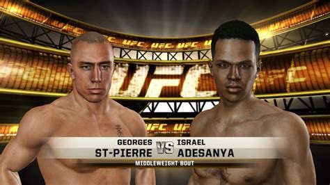 UFC Undisputed 3 Georges St Pierre Vs Israel Adesanya WIP CAF