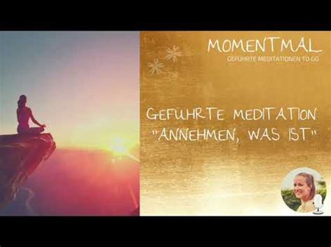 Gef Hrte Meditation Annehmen Was Ist Lass Los Und Vertraue Dem