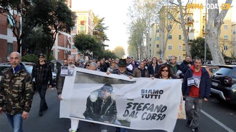 Al Tufello Il Corteo Per Stefano Dal Corso Il Video