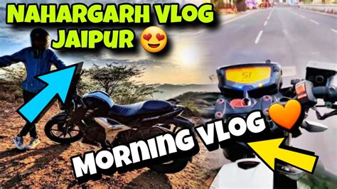 Nahargarh Vlog Jaipur Nahargarh Fort Vlog Nahargarh Vlog Sunday