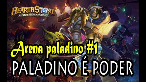 Paladino é o poder HEARTHSTONE YouTube