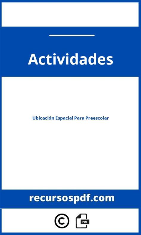 Actividades De Ubicación Espacial Para Preescolar Pdf