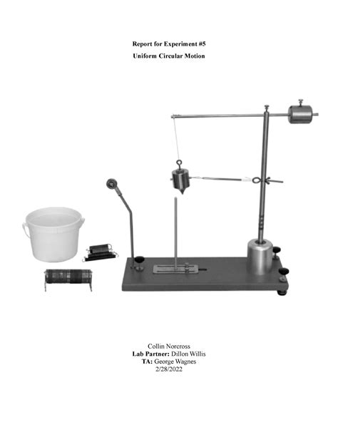 Lab Experiment Uniform Circular Motion Report For Experiment