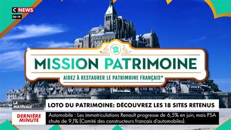 Loto Du Patrimoine Voici Les Sites Retenus