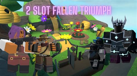 2 Slot Fallen Triumph Roblox Tower Defense Simulator YouTube