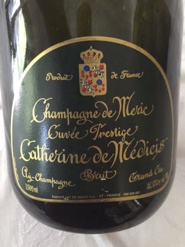 De Meric Catherine de Médicis Cuvée Prestige Brut Champagne Grand Cru