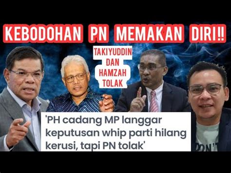 PADAN MUKA KEPUTUSAN HAMZAH TAKIYUDDIN MEMAKAN DIRI RUU ANTI