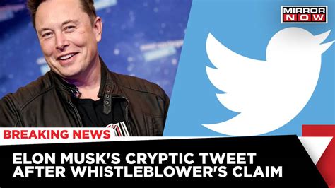 After Whistleblowers Claim About Twitter Elon Musk Takes A Dig At