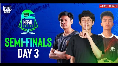 Np Pubg Mobile Nepal Series Semi Finals Day Aayogorkhali