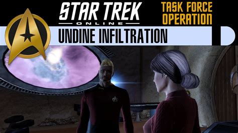 39 Infiltration Der Undinen Let S Play STAR TREK ONLINE TFO