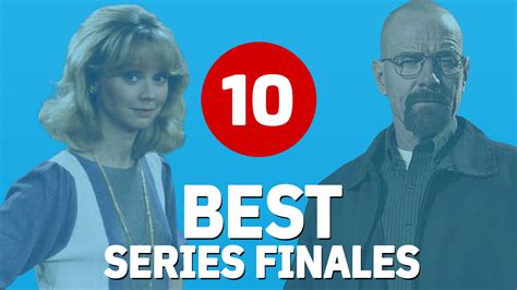 10 TV Shows With the Best Series Finales of All Time