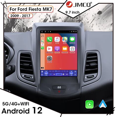 Android12 Ford Fiesta MK7 2009 2017 I In Araba Radyo Tesla Tarz