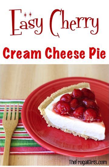 Cherry Cream Cheese Pie Cream Cheese Pie Recipes Gluten Free Cream