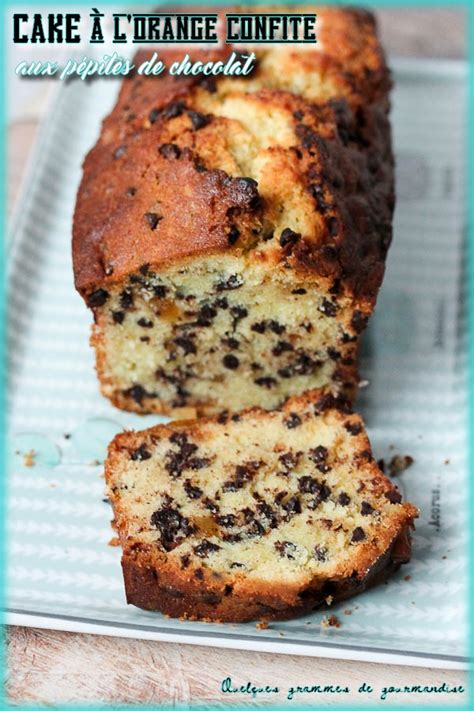 Cake à l orange confite aux pépites de chocolat