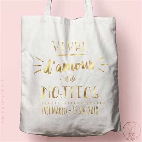 Tote Bag Vivre d amour et de Mojitos personnalisé pour EVJF ou future