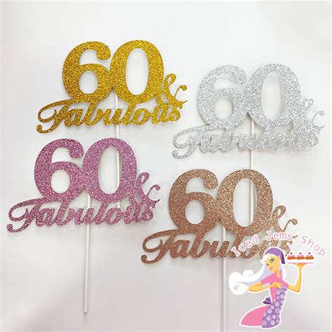 60 And Fabulous Glitter Cake Topper Iced Jems Shop