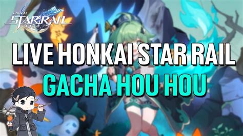 Gacha Hou Hou Honkai Star Rail Top Up Di Ditusi Official Youtube