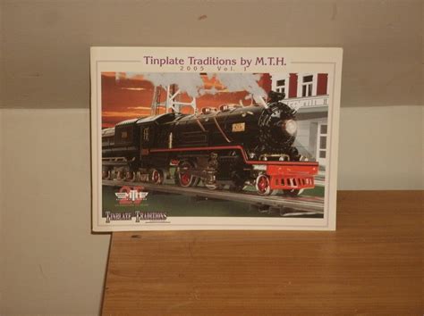 Tinplate Traditions Catalog By Mth 2005 Vol 1 Celebrating 25 Years