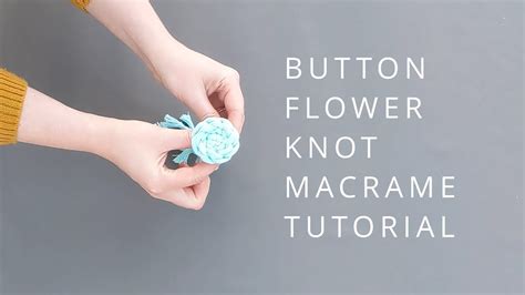 Button Flower Knot Easy Macrame Tutorial Beginners Diy How To Guide