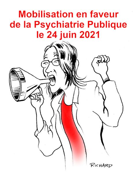 La psychiatrie française en revue etc Mobilisation en faveur de la