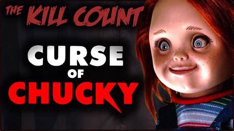 Curse Of Chucky 2013 KILL COUNT YouTube