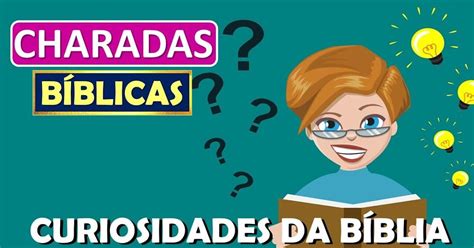 Algumas curiosidades bíblicas em formato de quiz bíblico Aprenda a