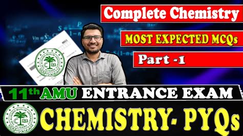 Amu Class Entrance Exam Chemistry Ultimate Revision Series