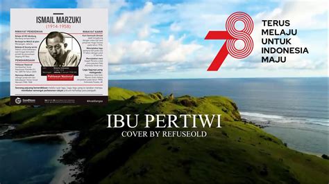 Ismail Marzuki Ibu Pertiwi Cover By Refuseold Youtube