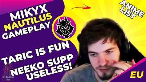 G Mikyx Talks Anime List Neeko Support Is Fun But Useless Taric