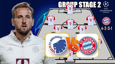 F C Copenhagen Vs Bayern Munich Bayern Potential Starting Lineup