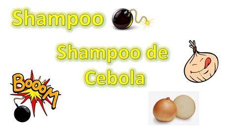 Shampoo De Cebola Para Crescimento Dos Cabelos Testando Youtube