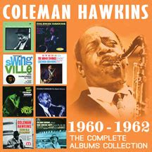 Coleman Hawkins – Complete Albums Collection: 1960-1962 (8 Original ...