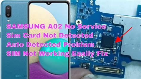 How To Fix Samsung A02 Sim Card Auto Detected No Service No Network SIM