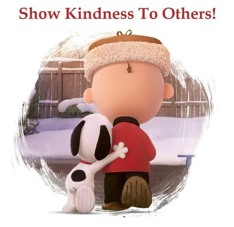 Showing Kindness Snoopy Peanuts Movie Charlie Brown And Snoopy