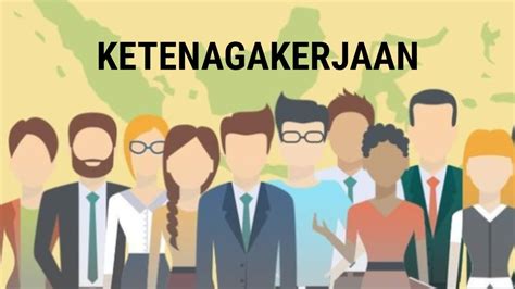 Tenaga Kerja Dan Tingkat Partisipasi Angkatan Kerja YouTube