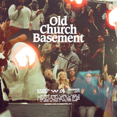 Download Album : Old Church Basement - Elevation Worship & Maverick ...