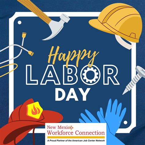 Closed for Labor Day Holiday - Workforce Connection of Central New Mexico