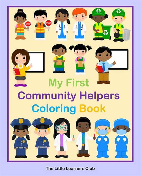 My First Community Helpers Coloring Book 32 Simple Illustrations For