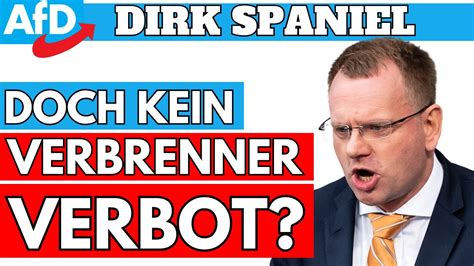 Doch Kein Verbrenner Verbot Dirk Spaniel Afd Youtube