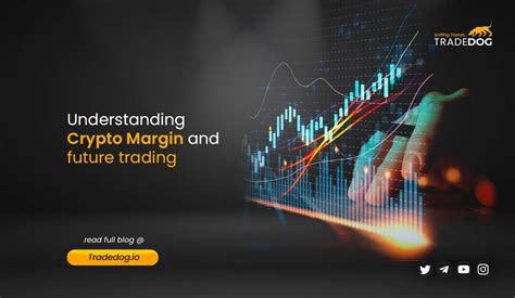 Understanding Crypto Margin And Futures Trading