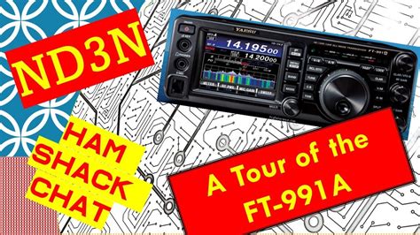 A Tour Of The YAESU FT 991A Connectors Buttons And Knobs Oh My