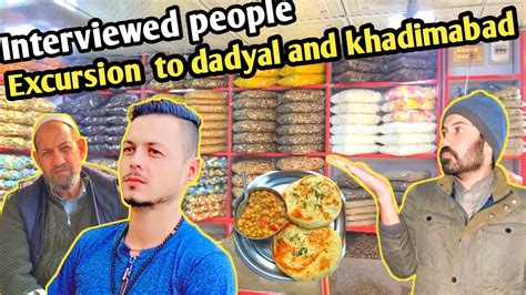 Excursion To Dadyal And Khadimabad Interviewed People Ramadan Has Begun