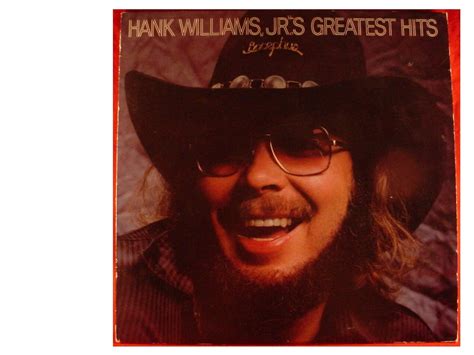 Hank Williams Jr S Greatest Hits Music