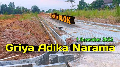 Griya Adika Narama Update 1 Desember 2022 Perumahan Subsidi