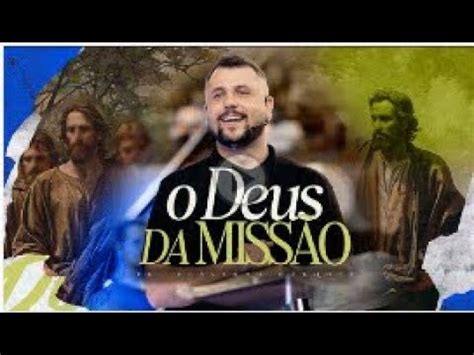 O Deus da missão Pr Flavinho Marques Celebração Domingo 11H30