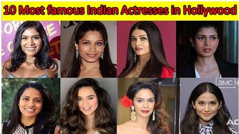 10 Most Famous Indian Actresses In Hollywood To Watch In 2023 Youtube