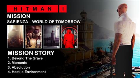 Hitman 1 Mission Sapienza World Of Tomorrow Mission Stories