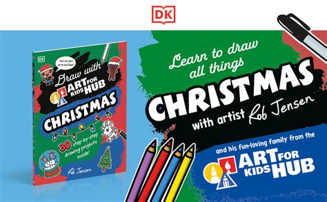 Draw with Art for Kids Hub Christmas: Art for Kids Hub, Jensen, Rob ...