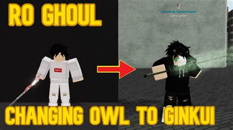 Ro Ghoul Changing SSS Owl To Ginkui Roblox YouTube