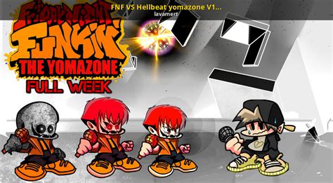 Fnf Vs Hellbeat Yomazone V17 Full Week Friday Night Funkin Mods